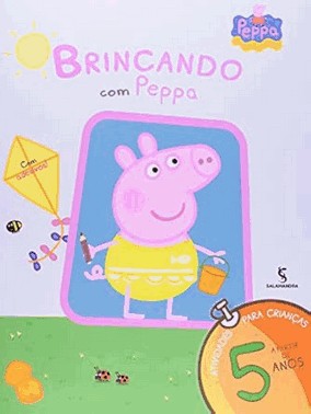 Brincando Com Peppa - A Partir De 5 Anos