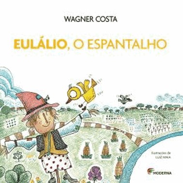 Eulalio, O Espantalho