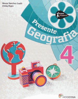 Edicao Antiga - Presente Geografia - 4º Ano - 04Ed/15