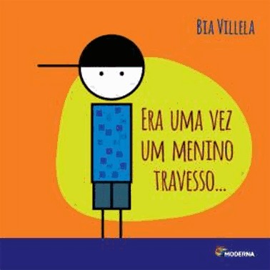 Era Uma Vez Um Menino Travesso - 3 Ed
