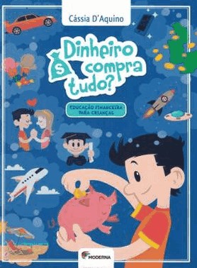 Dinheiro Compra Tudo?