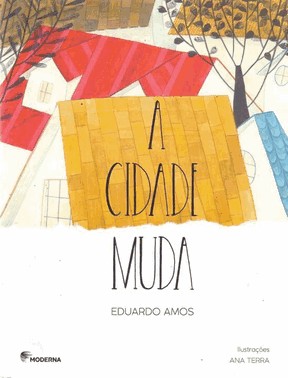 A Cidade Muda - 2 Ed