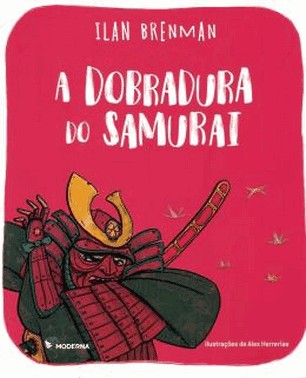 A Dobradura Do Samurai - 2 Ed