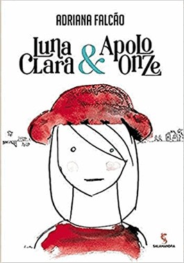 Luna Clara E Apolo Onze - 4 Ed