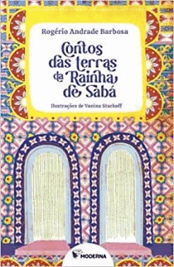 Contos Das Terras Da Rainha De Saba