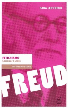 Fetichismo - Colonizar O Ouro - 3 Ed