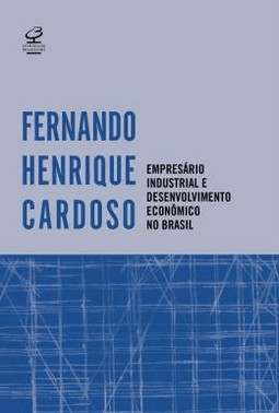 Empresario Industrial E Desenvolvimento Economico No Brasil