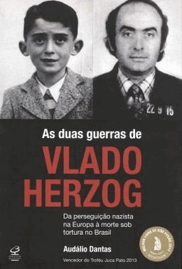 As Duas Guerras De Vlado Herzog