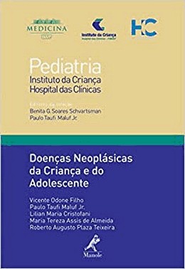 Doencas Neoplasicas Da Crianca E Do Adolescente - Vol. 22