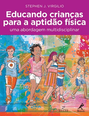Educando Crianças Para A Aptidão Física
