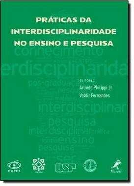 Praticas Da Interdisciplinaridade No Ensino E Pesq.