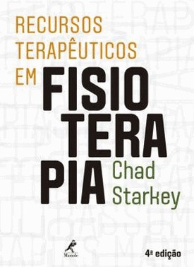 Recursos Terapeuticos Em Fisioterapia - 04Ed/17
