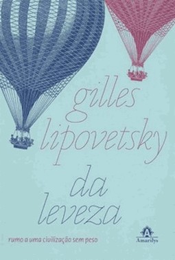 Da Leveza - Rumo A Uma Civilizacao Sem Peso