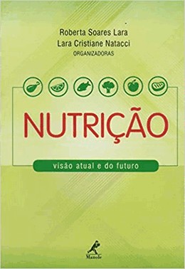 Nutricao Visao Atual E Do Futuro