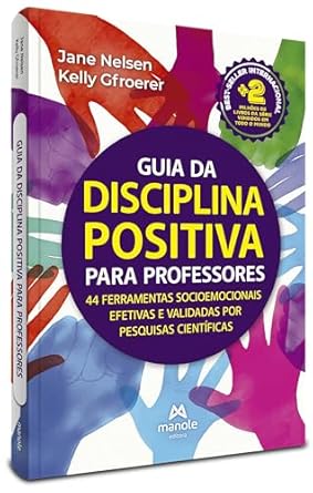 Guia Da Disciplina Positiva Para Professores