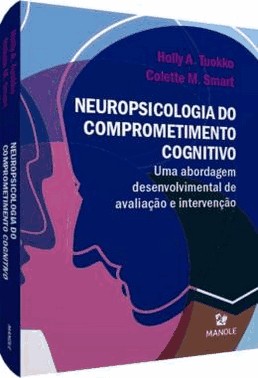 Neuropsicologia Do Comprometimento Cognitivo