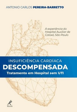 Insulficiência Cardíaca Descompensada Tratamento Em Hospital Sem Uti