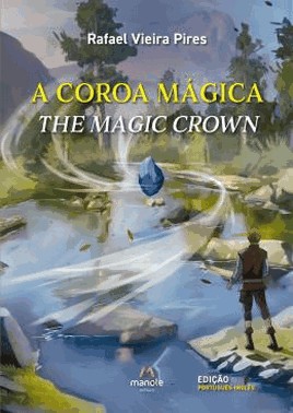A Coroa Magica - The Magic Crown