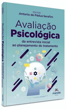 Avaliacao Psicologica - Da Entrevista Inicial Ao Planejamento Do Tratamento