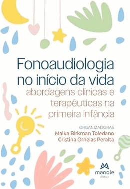 Fonoaudiologia No Inicio Da Vida - 01Ed/25