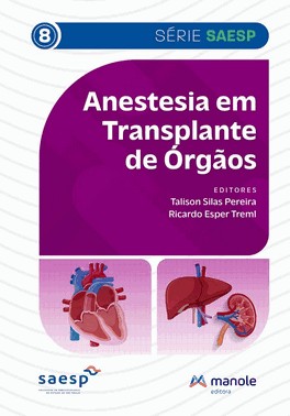 Anestesia Em Transplante De Orgaos