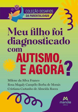 Meu Filho Foi Diagnosticado Com Tea, E Agora?