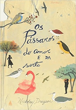 Passaros Do Amor E Da Sorte,Os