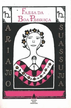 Farsa Da Boa Preguica