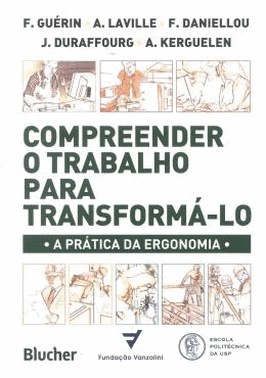 Compreender O Trabalho Para Transforma-Lo