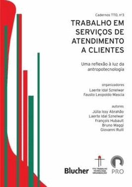 Trabalho, Tecnologia E Organizacao