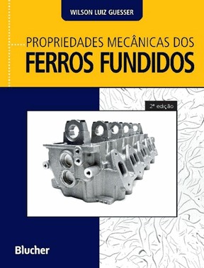 Propriedades Mecanicas Dos Ferros Fundidos