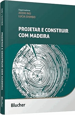 Projetar E Construir Com Madeira?