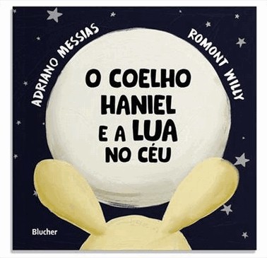 O Coelho Haniel E A Lua No Ceu
