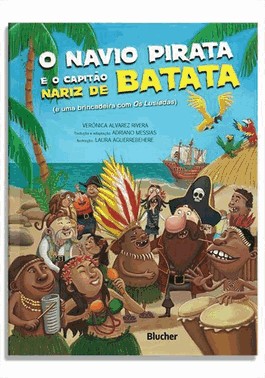 O Navio Pirata E O Capitao Nariz De Batata
