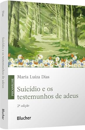 Suicidio E Os Testemunhos De Adeus