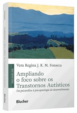 Ampliando O Foco Sobre Os Transtornos Autisticos