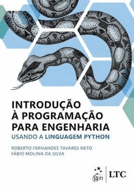 Introducao A Programacao Para Engenharia - Usando A Linguagem Python
