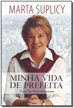 Minha Vida De Prefeita