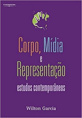 Corpo, Midia E Representacao