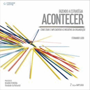 Fazendo A Estrategia Acontecer - 02Ed/10