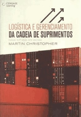 Logistica E Gerenciamento Da Cadeia De Suprimentos - Traducao Da 4 Edicao Norte-Americana