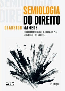 Semiologia Do Direito: Topicos Para Um Debate Referente