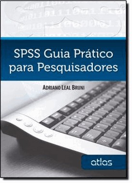 Spss: Guia Pratico Para Pesquisadores