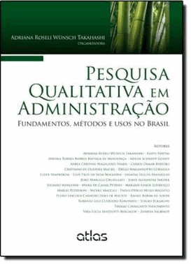 Pesquisa Qualitativa Em Administracao: Fundamentos