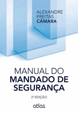Manual Do Mandado De Seguranca