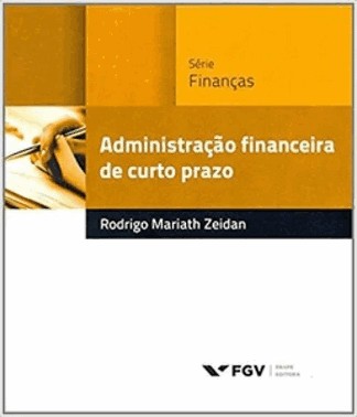 Administracao Financeira De Curto Prazo