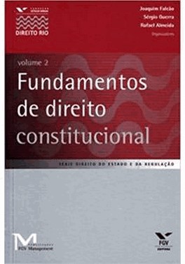 Fundamentos De Direito Constitucional, Volume 2