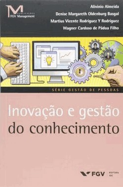 Inovacao E Gestao Do Conhecimento