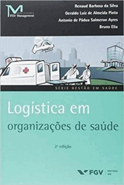 Logistica Em Organizacoes De Saude
