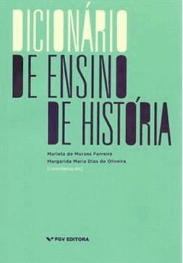 Dicionario De Ensino De Historia - 01Ed/19